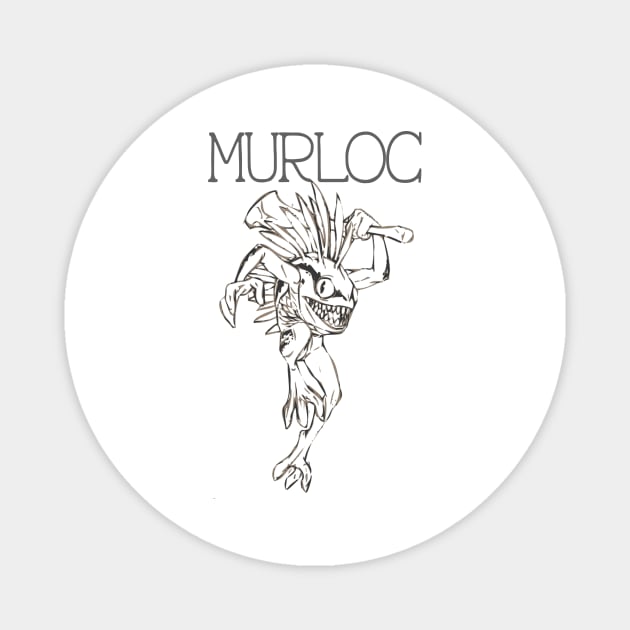 MURLOC Magnet by ShawnaMac